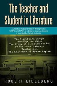 The Teacher and Student in Literature