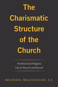 The Charismatic Structure of the Church