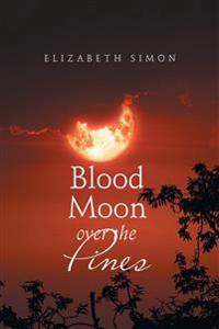 Blood Moon over the Pines