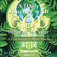 A Daily Journey with God Through the Year