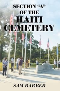 Section &quote;A&quote; of the Haiti Cemetery