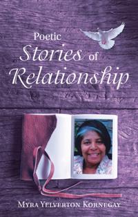 Poetic Stories of Relationship