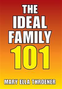 The Ideal Family 101