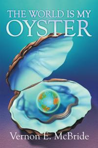World Is My Oyster