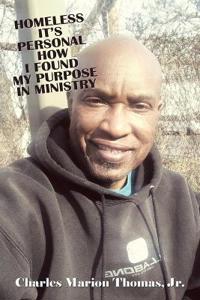 Bokomslag för "Homeless It's Personal How I Found My Purpose in Ministry"