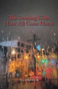 Dancing Girls Have All Gone Home
