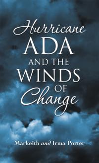 Hurricane Ada and the Winds of Change