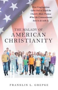Malady of American Christianity