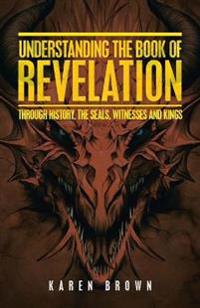 Understanding the Book of Revelation