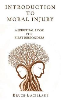 Bokomslag for "Introduction to Moral Injury"