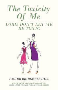 Bokomslag for "The Toxicity of Me"