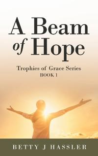Bokomslag for "A Beam of Hope"