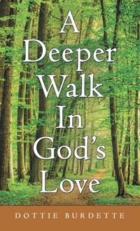 Bokomslag for "A Deeper Walk in God's Love"