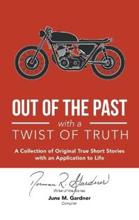 Kirjan kansi "Out of the Past with a Twist of Truth"
