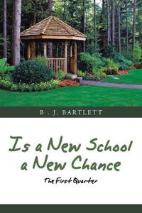 Bokomslag för "Is a New School a New Chance"