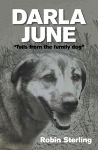 Darla June: &quote;Tails from the Family Dog&quote;
