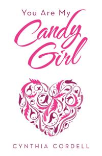 You Are My Candy Girl