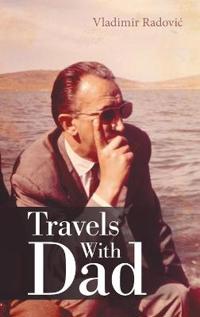 Travels with Dad