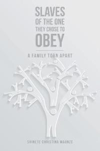 Kirjan kansi "Slaves of the One They Chose to Obey"