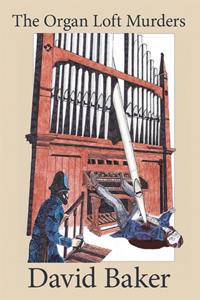 Organ Loft Murders