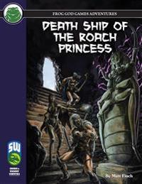 Death Ship of the Roach Princess SW