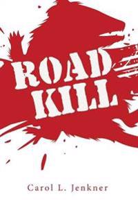 Road Kill