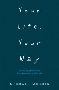Your Life, Your Way