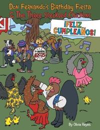 Bokomslag för "Don Fernando's Birthday Fiesta & the Three Speckled Chickens"