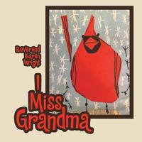 Bokomslag för "I Miss Grandma"
