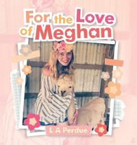 Bokomslag för "For the Love of Meghan"