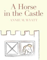 Bokomslag för "A Horse in the Castle"
