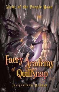 Bokomslag för "Faery Academy of QuillSnap"