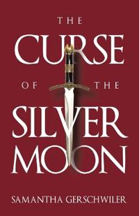 The Curse of the Silver Moon
