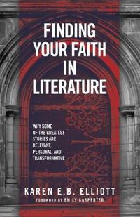 Finding Your Faith in Literature