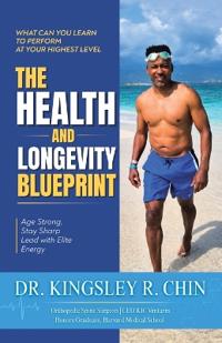 The Health and Longevity Blueprint