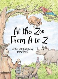 At the Zoo From A to Z