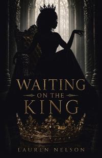 Waiting on the King