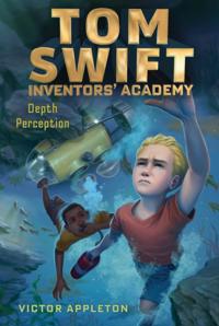 Tom Swift Inventors'' Academy