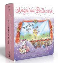 Angelina Ballerina Board Books to Go! (Boxed Set)