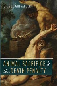 Kirjan kansi "Animal Sacrifice and the Death Penalty"
