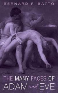 Bokomslag för "The Many Faces of Adam and Eve"
