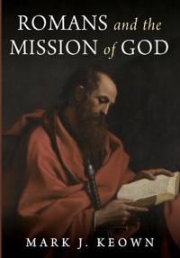 Kirjan kansi "Romans and the Mission of God"