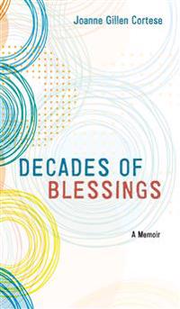 Kirjan kansi "Decades of Blessings"