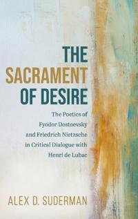 Bokomslag för "The Sacrament of Desire"