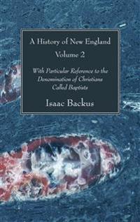 Bokomslag för "A History of New England, Volume 2"
