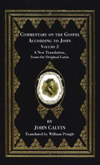 Bokomslag för "Commentary on the Gospel According to John, Volume 2"