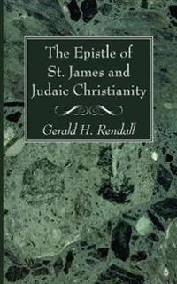 Bokomslag for "The Epistle of St. James and Judaic Christianity"