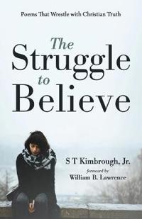 Bokomslag för "The Struggle to Believe"