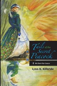 Bokomslag för "Tails of the Secret Peacock"