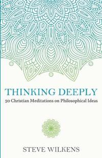 Thinking Deeply